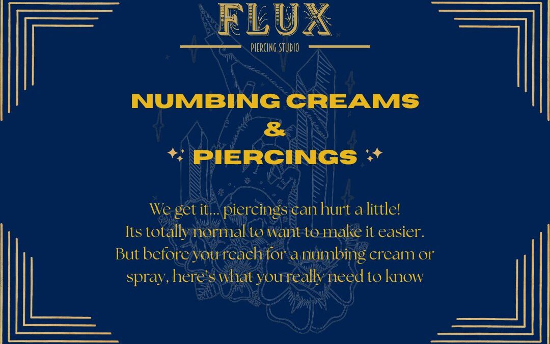 ✨ Everything You Need to Know About Numbing Creams and Piercing ✨